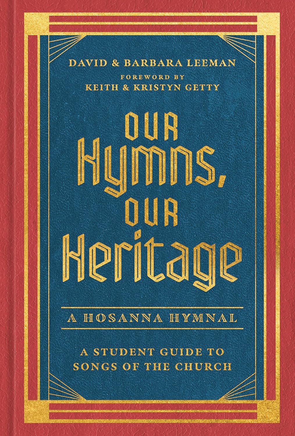 Cover of Our Hymns, Our Heritage by David Leeman